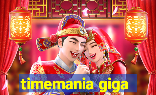 timemania giga-sena